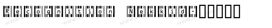 Recognition Nekkid字体转换